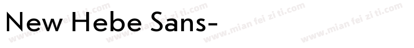 New Hebe Sans字体转换